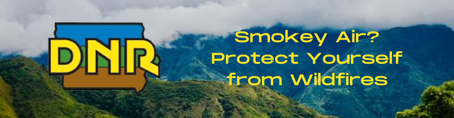 Smokey Air? Protect Yourself from Wildfires